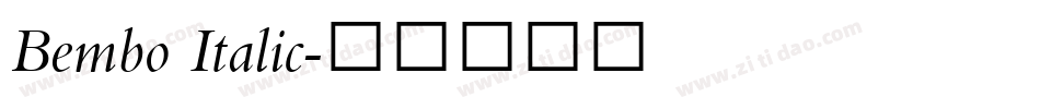 Bembo Italic字体转换